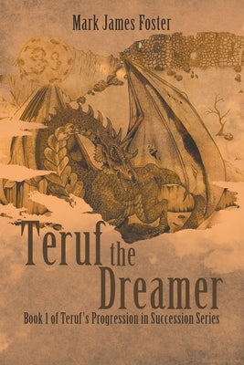Teruf the Dreamer: Book 1 of Teruf's Progression in Succession Series