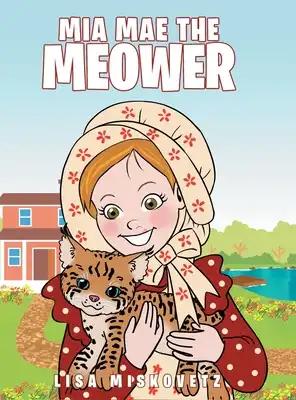 Mia Mae the Meower