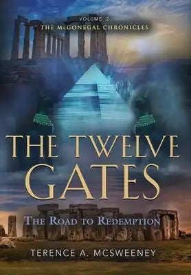 The Twelve Gates: The Road to Redemption