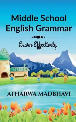 Middle School English Grammar: Learn Effectively