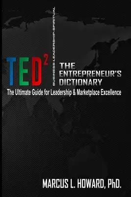 The Entrepreneur's Dictionary2: T.E.D.2