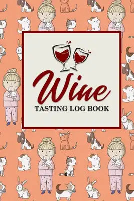 Wine Tasting Log Book