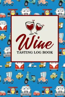 Wine Tasting Log Book