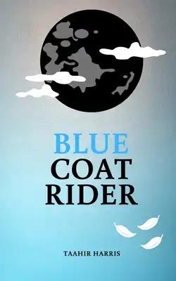 Blue Coat Rider