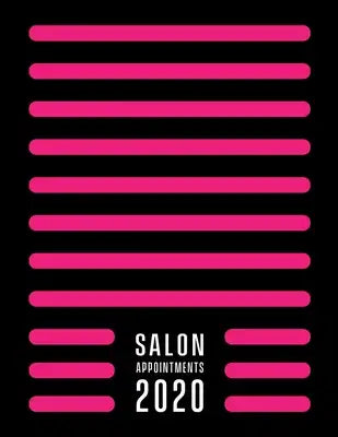 Nail salon appointment book 2020: Nail Technician salon appointment book 2020. Month to Month Calendar + Daily / Hourly appointments w/ 15 min slots
