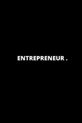 Entrepreneur Notebook for business man: 6 x 9 120 pages