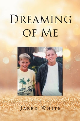 Dreaming of Me
