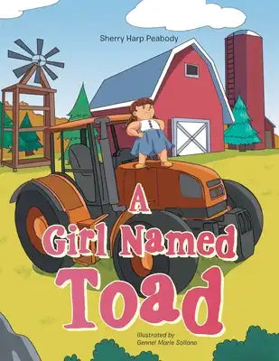 A Girl Named Toad