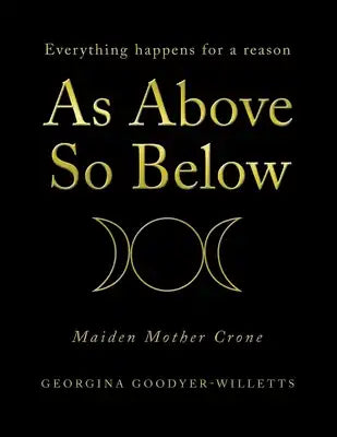 As Above, so Below: Everything Happens for a Reason