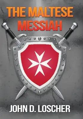 The Maltese Messiah