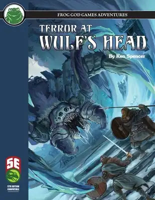 Terror at Wulf's Head 5E