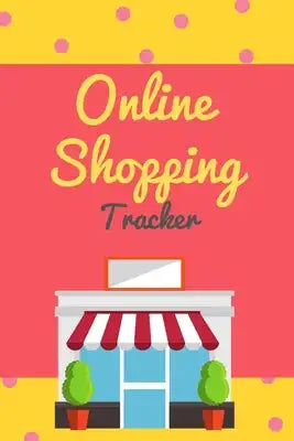 Online Shopping Tracker: this Online Shopping Tracker, you can keep all your future purchases organized. Track purchases, website information,