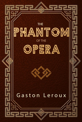 The Phantom of the Opera