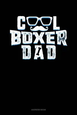 Cool Boxer Dad: Address Book