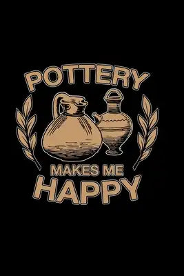 Pottery makes me happy: 6x9 Pottery - grid - squared paper - notebook - notes