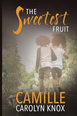The Sweetest Fruit
