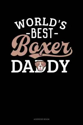 World's Best Boxer Daddy: Address Book