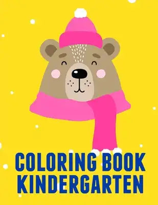 Coloring Book Kindergarten: picture books for seniors baby
