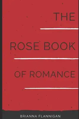 The Rose Book of Romance