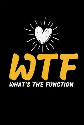 Wtf: What's The Function: Behavior Analyst Notebook: Dot Grid 120 Page