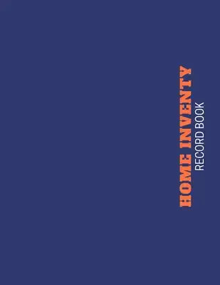 home inventory record book: Record Household Property, List Items & Contents for Insurance Claim Purposes, Home it is all warranty &service log Wi