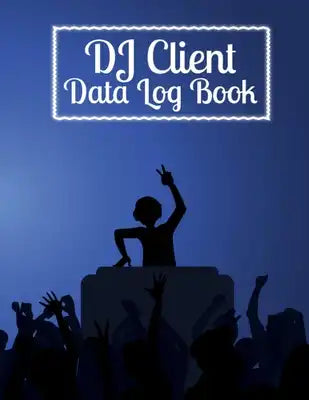 DJ Client Data Log Book: Client Book for Esthetician to Keep Track Your DJ Client Data Log Book - Client Information Book for Small Business En
