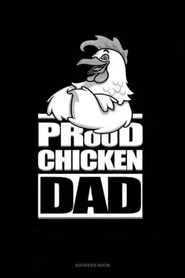 Proud Chicken Dad: Address Book