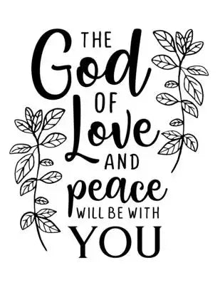 The God of love and peace will be with you: Christian Notebook: 8.5"x11" Composition Notebook with Christian Quote: Inspirational Gifts for Religious