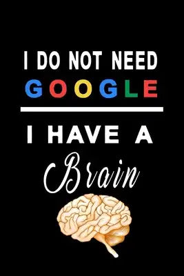 I do not need google i have a brain yellow: simple Notebook graph paper 120 pages 6x9 perfect as math book, sketchbook, workbook and diary for smart p
