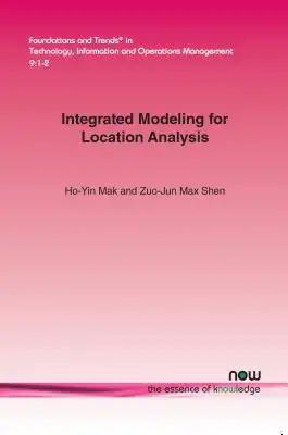 Integrated Modeling for Location Analysis