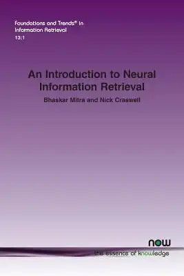 An Introduction to Neural Information Retrieval