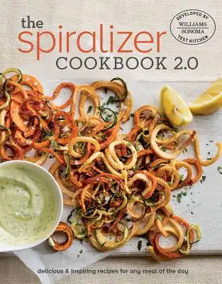 Spiralizer Cookbook 2.0