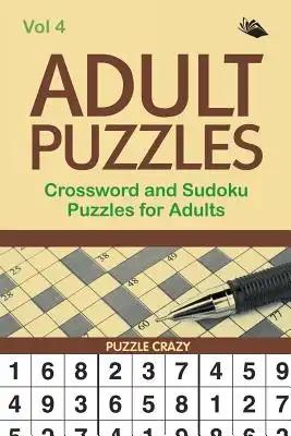 Adult Puzzles: Crossword and Sudoku Puzzles for Adults Vol 4