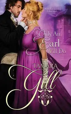 Only an Earl Will Do