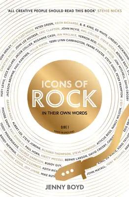 Icons of Rock: In Their Own Words (Historical Songs, Gifts for Music Lovers)