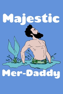 Majestic Merdaddy: Recipe Book Food