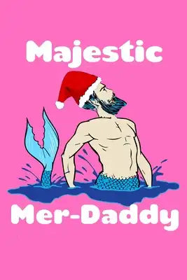 Majestic Mer Daddy: Recipe Book Food