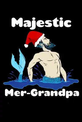 Majestic Mer Grandpa: Recipe Book Food
