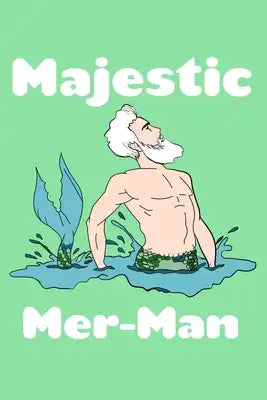 Majestic Mer Man: Recipe Book Food
