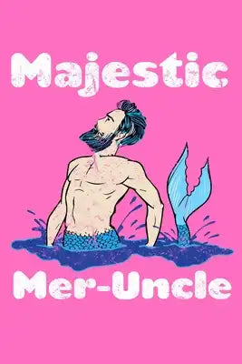 Majestic Meruncle: Recipe Book Food