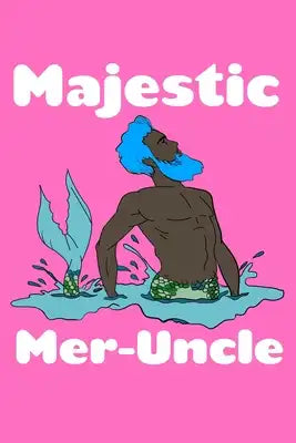 Majestic Meruncle: Recipe Book Food