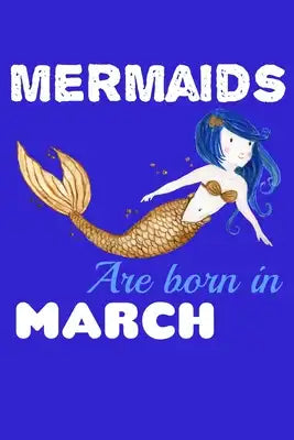 Mermaids Are Born In March: Recipe Book Food