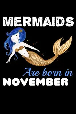 Mermaids Are Born In November: Recipe Book Food