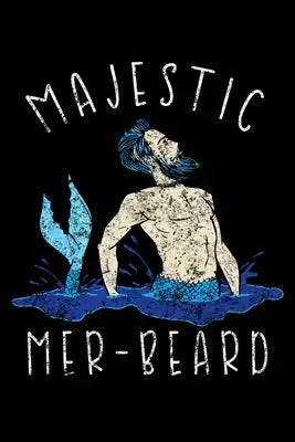 Majestic Mer Beard: Notebook Wide Rule
