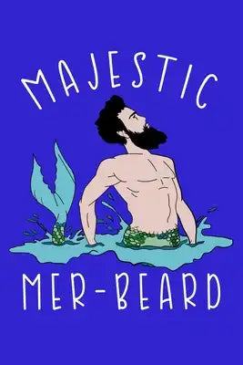 Majestic Mer Beard: Notebook Wide Rule
