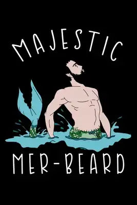 Majestic Mer Beard: Notebook Wide Rule