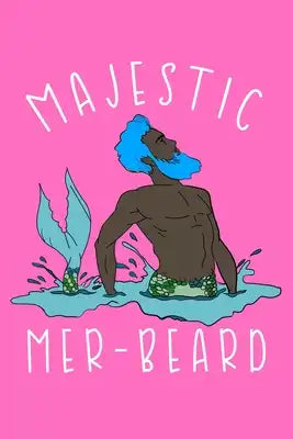 Majestic Mer Beard: Notebook Wide Rule