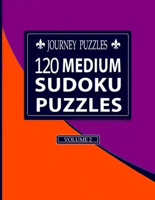 Journey Puzzles: 120 Medium Sudoku Puzzles(Volume 2)