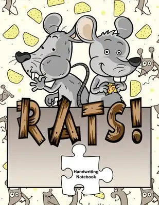 Rats!: Handwriting Practice Paper