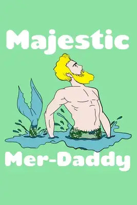 Majestic Merdaddy: Notebook Wide Rule